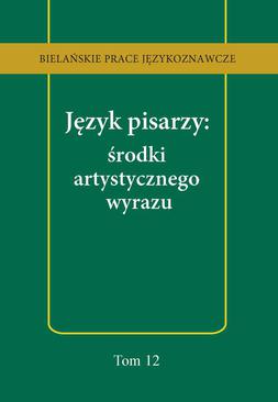 ebook Język pisarzy: środki artystycznego wyrazu