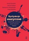 ebook Dystynkcje muzyczne - Henryk Domański,Dariusz Przybysz,Katarzyna Wyrzykowska,Kinga Zawadzka