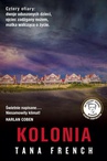 ebook Kolonia - Tana French