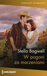 ebook W pogoni za marzeniami - Stella Bagwell