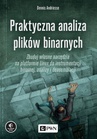 ebook Praktyczna analiza plików binarnych - Dennis Andriesse