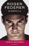 ebook Roger Federer. Biografia - Chris Bowers