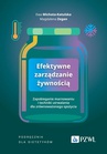 ebook Efektywne zarządzanie żywnością - Ewa Michota-Katulska,Magdalena Zegan