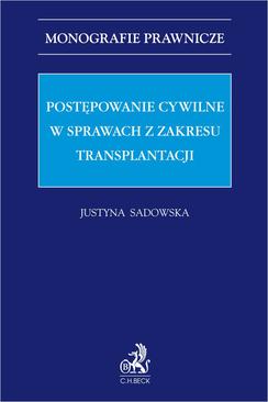 ebook Postępowanie cywilne w sprawach z zakresu transplantacji