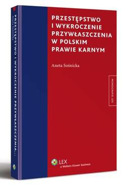 ebook Przestępstwo i wykroczenie przywłaszczenia w polskim prawie karnym