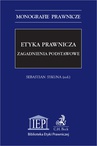 ebook Etyka prawnicza. Zagadnienia podstawowe - Sebastian Sykuna