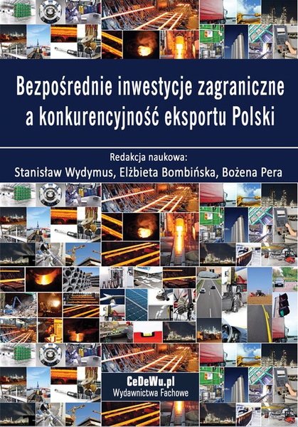 Okładka:Bezpośrednie inwestycje zagraniczne a konkurencyjność eksportu Polski 