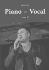 ebook Piano - Vocal. Tom ll - Mariusz Klimek