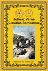 ebook Claudius Bombarnac - Juliusz Verne