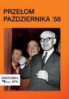 ebook Przełom Października '56 - Paweł Dybicz