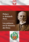 ebook Polacy w dziejach Peru. Los polacos en la historia del Peru - Stanisław Rakowicz