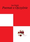 ebook Poemat o Ojczyźnie - Jan Dajek