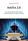 ebook Mafia 2.0 - Wojciech Kurowski