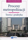 ebook Procesy metropolizacji - Elżbieta Zuzańska-Zyśko