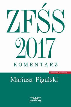 ebook ZFŚS 2017. Komentarz