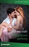 ebook Wyjątkowe perfumy - Carol Marinelli