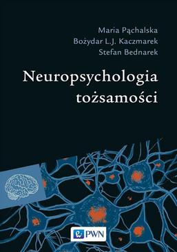 ebook Neuropsychologia tożsamości