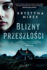ebook Blizny przeszłości - Krystyna Mirek