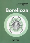 ebook Borelioza - Anna Grzeszczuk,Joanna Zajkowska,Joanna M. Zajkowska