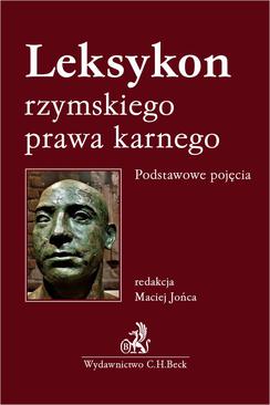 ebook Leksykon rzymskiego prawa karnego. Podstawowe pojęcia