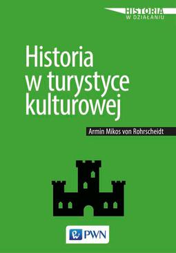 ebook Historia w turystyce kulturowej