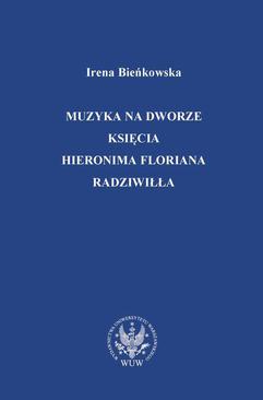 ebook Muzyka na dworze księcia Hieronima Floriana Radziwiłła
