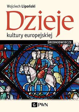 ebook Dzieje kultury europejskiej. Średniowiecze
