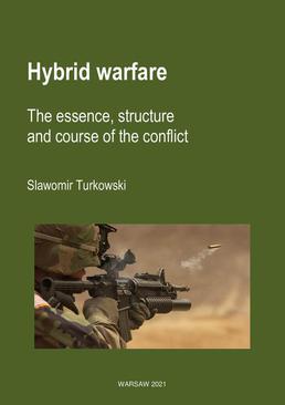 ebook Hybrid warfare. The essence, structure and course of the conflict