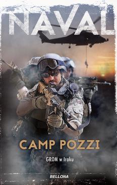 ebook Camp Pozzi. GROM w Iraku