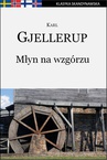 ebook Młyn na wzgórzu - Karl Gjellerup