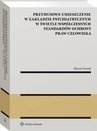 ebook Przymusowe umieszczenie w zakładzie psychiatrycznym w świetle współczesnych standardów ochrony praw człowieka - Marcin Szwed
