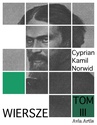 ebook Wiersze. Tom 3 - Cyprian Kamil Norwid