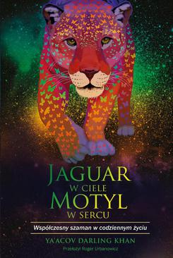 ebook Jaguar w ciele, motyl w sercu