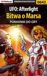ebook UFO: Afterlight - Bitwa o Marsa - poradnik do gry - Marcin "jedik" Terelak