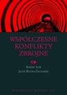 ebook Współczesne konflikty zbrojne - Jacek Reginia-Zacharski,Robert Łoś