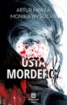 ebook Usta mordercy - Artur Kawka,Monika Wysocka