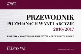 ebook Przewodnik po zmianach w VAT i akcyzie 2016/2017