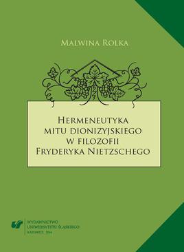 ebook Hermeneutyka mitu dionizyjskiego w filozofii Fryderyka Nietzschego