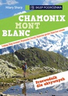 ebook Chamonix-Mont-Blanc. Przewodnik dla aktywnych - Hilary Sharp