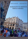 ebook Bieganie - Kraków. Maraton w mieście króla Kraka - Wojciech Biedroń