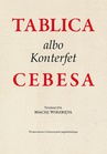 ebook Tablica albo Konterfet Cebesa - Justyna Kiliańczyk-Zięba