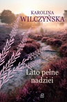 ebook Lato pełne nadziei - Karolina Wilczyńska