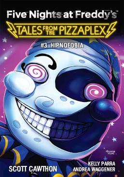 ebook Five Nights at Freddy's. Tales from the Pizzaplex. Hipnofobia. Tom 3