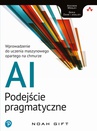 ebook AI - podejście pragmatyczne - Noah Gift