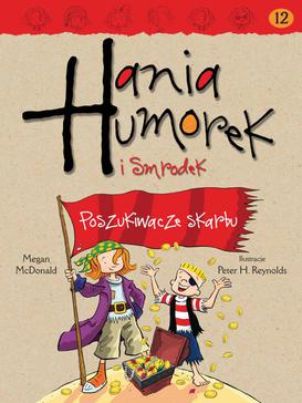 ebook Hania Humorek i Smrodek. Poszukiwacze skarbu