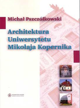 ebook Architektura Uniwersytetu Mikołaja Kopernika