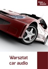 ebook Warsztat car audio - Opracowanie zbiorowe