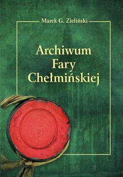 ebook Archiwum Fary Chełmińskiej