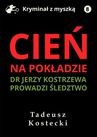 ebook Cień na pokładzie - Tadeusz Kostecki
