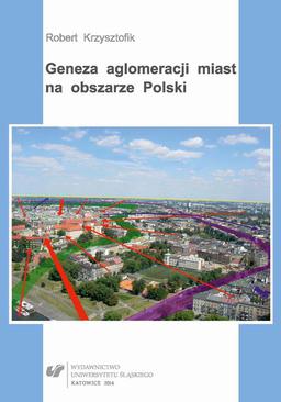 ebook Geneza aglomeracji miast na obszarze Polski